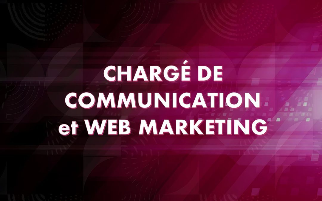 Bannière chargé de communication et web marketing