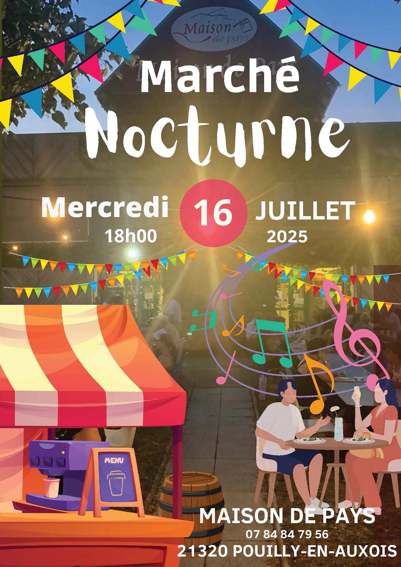 Affiche du marché nocturne 2025 de la Maison de Pays de Pouilly en Auxois